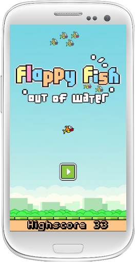 Flappy Fish 'Out Of Water'