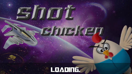 shot chicken