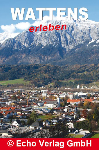 Wattens erleben