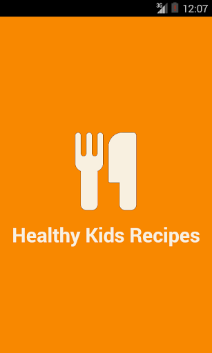 Healthy Kids Recipes