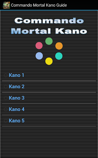 Commando Mortal Kano Guide
