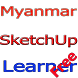 Myanmar SketchUp Learner