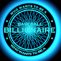 WHO WANTS TO BE A BASEBALL BIL
