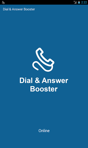 Dial Answer Booster