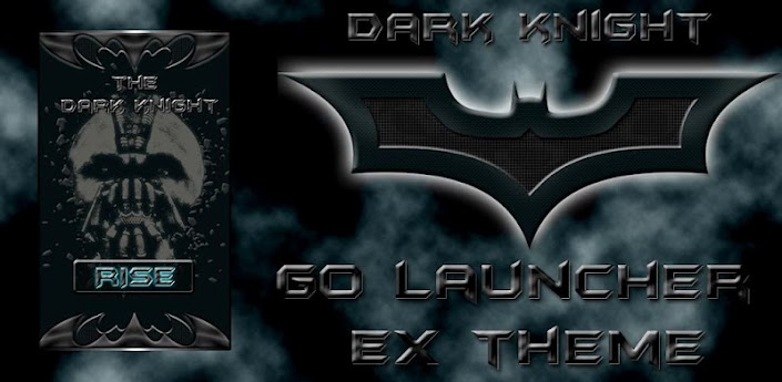 Go Launcher EX Dark Knight 1.0 free for android
