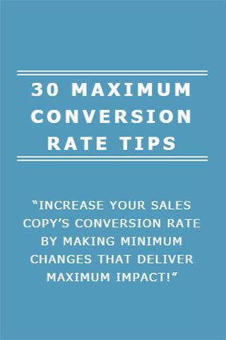 MAXIMUM CONVERSION RATE TIPS