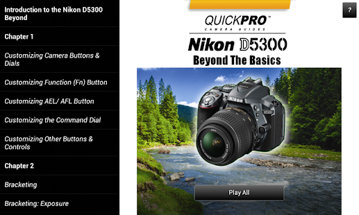 Guide to Nikon D5300 Beyond