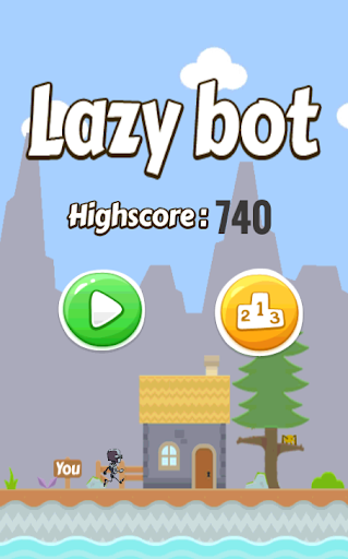 Lazy bot