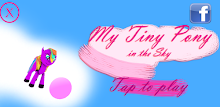 🐴 My Tiny Pony In The Sky APK