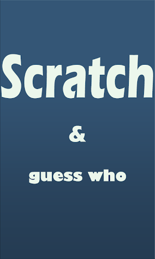 【免費教育App】scratch and guess who-APP點子