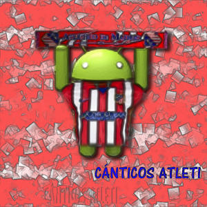 Cánticos Atleti Canticos