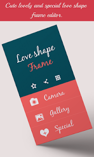 Lastest Love Shapes Frame APK for PC