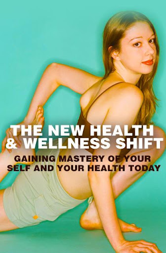 New Health And Wellness Shift