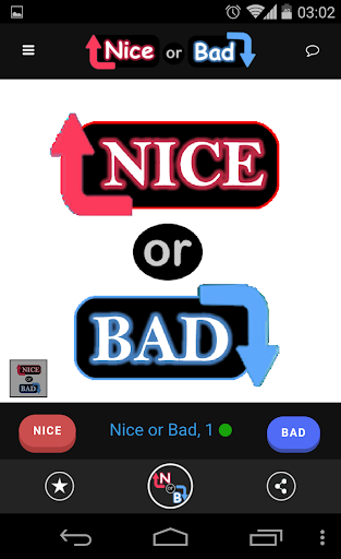 Nice or Bad