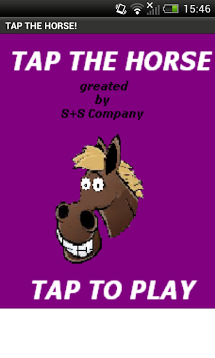 TAP THE HORSE