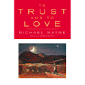 To Trust And To Love logo