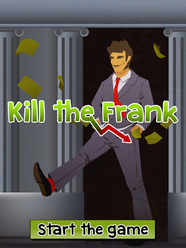 Kill The Frank