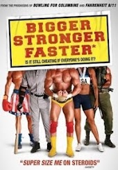 Bigger, Stronger, Faster