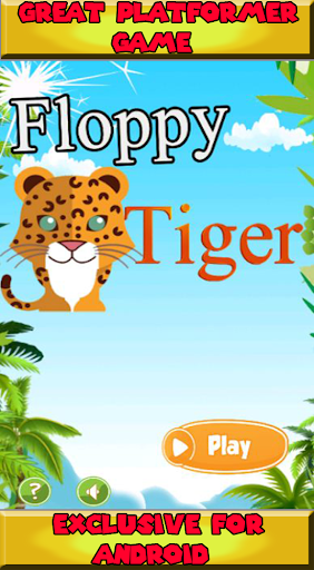 Floppy Tiger Jumped