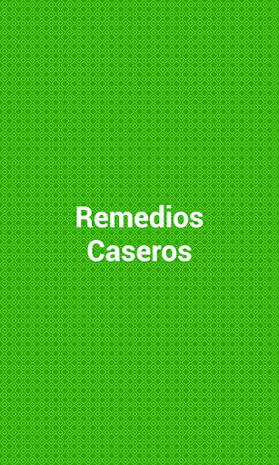 Remedios Caseros