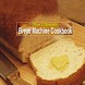 Ultimate BreadMachine Cookbook