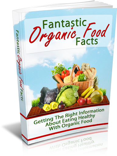 Organic Food Facts and Growing
