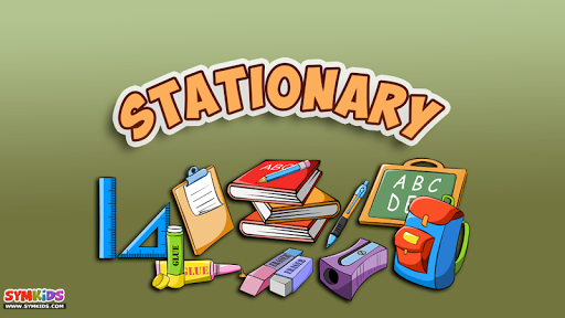 Stationary