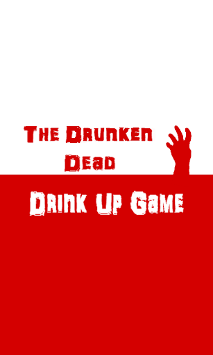 The Drunken Dead