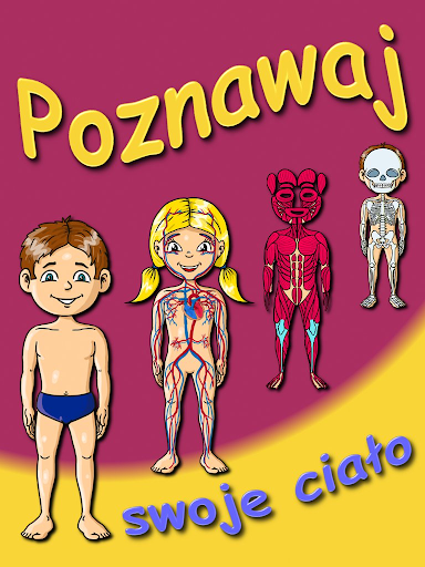 【免費教育App】Poznawaj swoje ciało-APP點子