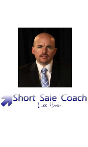 Lee Honish - Short Sale Coach