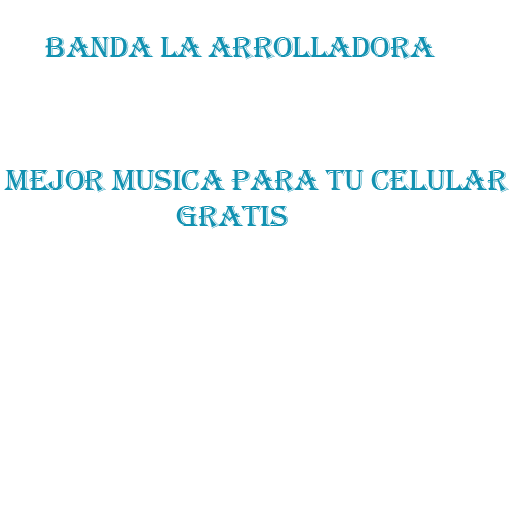 banda la arrolladora