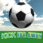 Kick Far Away!! Apk