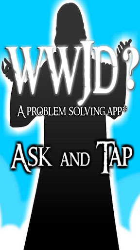 WWJD Ask Tap