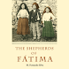 The Shepherds of Fatima