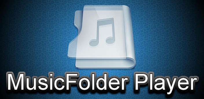 Music Folder Player Donate v1.2.7 Android APK