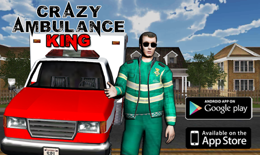 Crazy Ambulance King 3D