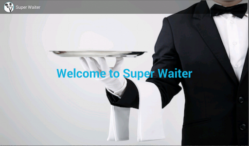 Super Waiter