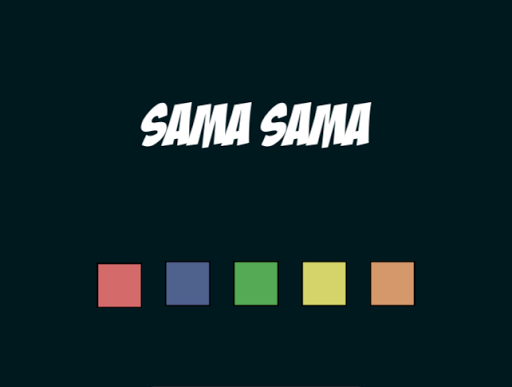 Sama Sama