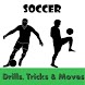 Soccer drills, moves & tricks