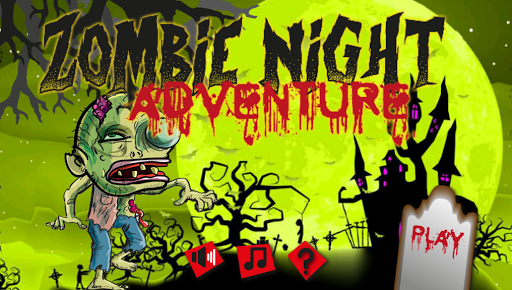 Zombie Night Adventure