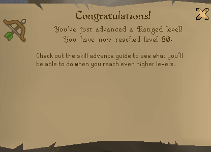 Congratulations! You've just advanced a Ranged level! You have now reached level 80.