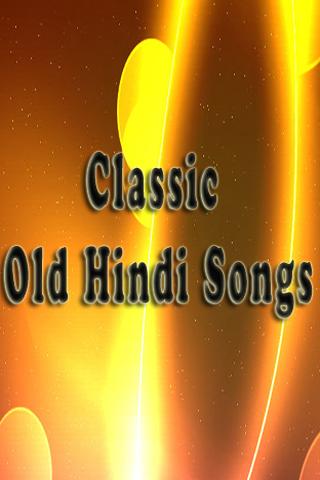 Classic Old Hindi Songs