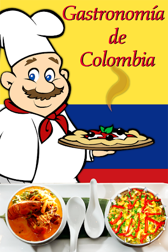 Colombian Delicious Dishes