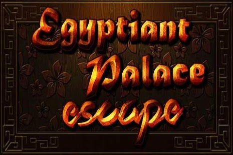 How to download Egyptian Palace Escape lastet apk for pc