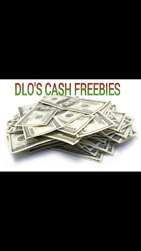 DLO'S CASH FREEBIES