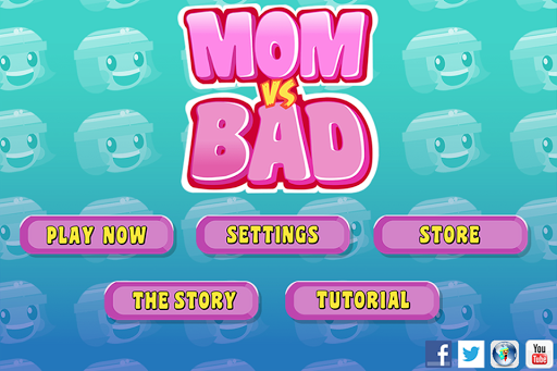 Mom vs Bad