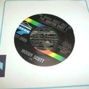Moody Scott - Bust Out Of The Ghetto Part I / Part II