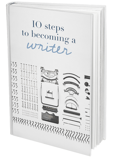 10 Steps to Becoming a Writer
