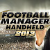 Free Download Football Manager Handheld 2013 4.3 apk