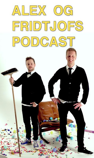 Alex og Fridtjofs podcast